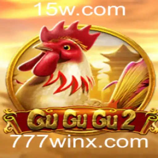 GuGuGu2: Descubra a Emoção do Novo Jogo com 777win