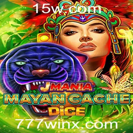 Descubra o Fascinante Mundo de JManiaMayanCacheDice e a Excitante Chave para o Sucesso com 777win