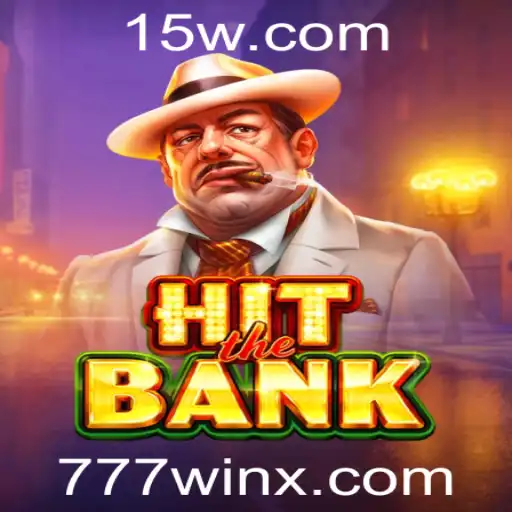 Descubra HitTheBank: O Jogo de Sorte com 777win