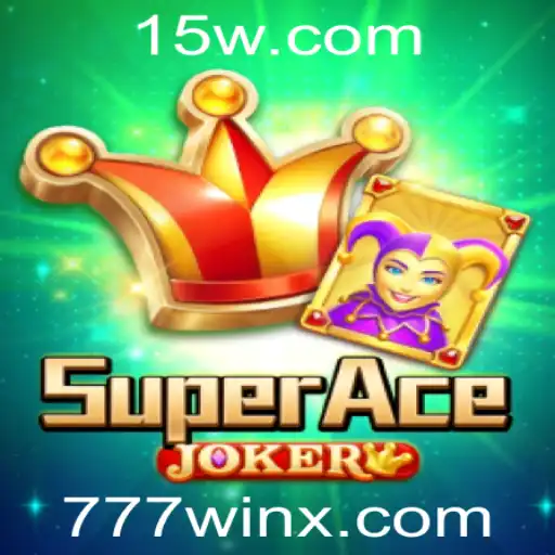 Descubra o Mundo Empolgante de SuperAceJoker: Aventura e Estratégia no Seu Jogo Favorito